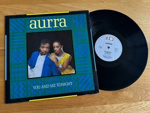 Aurra - You And Me Tonight UK 12" 1986 EX/EX Vinyl Disco Funk Boogie TEN 71-12 - Imagen 1 de 4