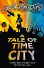 A Tale of Time City by Jones, Diana Wynne