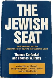 The Jewish Seat Signed Karfunkel Ryley Anti-Semitism Jews Supreme Court Law VTG - Picture 1 of 7
