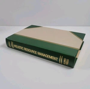 SIGNED Holistic Resource Management Alan Savory Limited Edition 464/500 HC - Foto 1 di 8