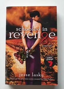 SCHOOLED IN REVENGE by Jesse Lasky - Paperback - BRAND NEW - Picture 1 of 3