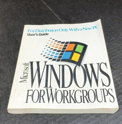 Microsoft Windows for WorkGroups Users Guide BOOK ONLY - Image 1 of 4
