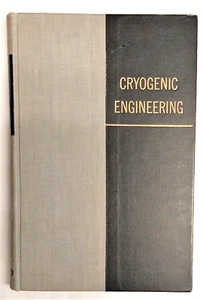Cryogenic Engineering, Russell B. Scott, Hardcover, D. Van Nostrand Company 1960 - Picture 1 of 15