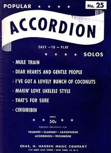 Popular Accordion Solos Easy-to-Play #25 Mule Train Ciribiribin - Picture 1 of 2