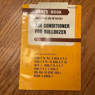 Komatsu AIR CONDITIONING PARTS BOOK MANUAL CATALOG LIST GUIDE, FOR BULLDOZER CAB - Image 1 of 3