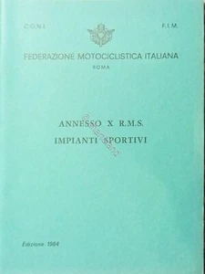 Federazione Motociclistica Italiana R. M. S. - Impianti Sportivi - ed. 1984 - Bild 1 von 1