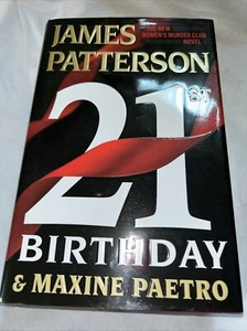 21st Birthday By James Patterson And Maxine Paetro The New Women’s Murder Club - Foto 1 di 10