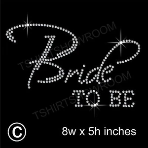 "Bride to be"" Party Strasstein Transfer Hotfix planchar con REGALO GRATUITO" - Imagen 1 de 6