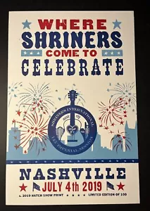 Impresión Hatch Show 2019.07.04 ~ Nashville - Where Shriners Come to Celebrate - Imagen 1 de 1