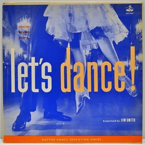"Let's Dance" Hoctor Dance Education Series 33 1/3 Vinyl LP Hoctor HLP-3067 - Picture 1 of 5