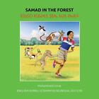 Samad In The Forest: English-Somali Osmanya Bilingual Edition By Mohammed Umar P