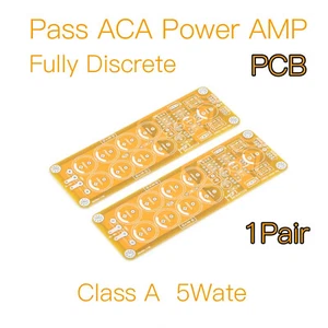 1pair Pass ACA Fully MOSFETs 5W Class A Power Amplifier- PCB Board - Picture 1 of 12