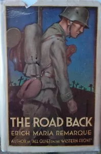 THE ROAD BACK-1931-1ST/1ST-ERICH MARIA REMARQUE-W/ $2.50 ORIGINAL DUST JACKET! - Foto 1 di 12