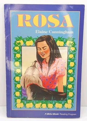 Abeka Book Rosa Elaine Cunningham Grade 6 Reader Homeschool Curriculum  - Image 1 of 4