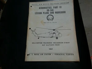Vintage 1964 Aeronautics UH-34G Helicopter Workbook Manual Navy Aviation Militar - Picture 1 of 5
