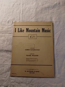 "I Like Mountain Music" by James Cavanaugh & Frank Weldon 1933 VTG Sheet Music - Picture 1 of 7