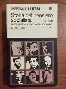 Storia del pensiero socialista 1914 1931 volume quarto tomo primo Cole 1976 - Foto 1 di 1