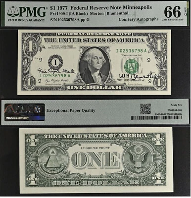 1977 $1 Federal Reserve Note - PMG 66EPQ - Dual Autograph - Morton / Blumenthal - Image 1 of 3