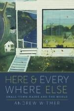 Andrew Witmer Here and Everywhere Else (Paperback)