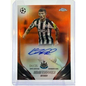 2024 Topps Chrome UEFA Kieran Trippier Orange Refractor Auto /25 SSP Newcastle - Bild 1 von 2