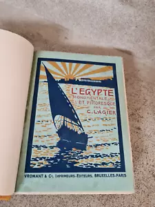 L'Egypte monumentale et pittoresque , notes de voyages par Camille Lagier (1914) - Foto 1 di 5