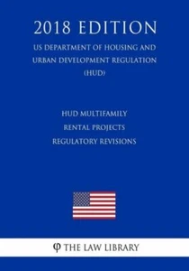 Hud Multifamily Rental Projects - Regulatory Revisions (Us Department Of Ho... - Picture 1 of 1