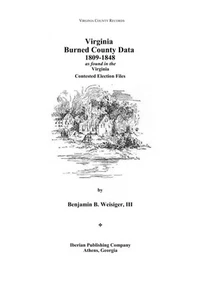 Burned County Data, 1809-1848 as found in the Virginia Contested Election Files - Picture 1 of 1