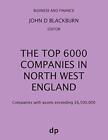 The Top 6000 Companies In North West England: Companies With Assets Exceeding-,