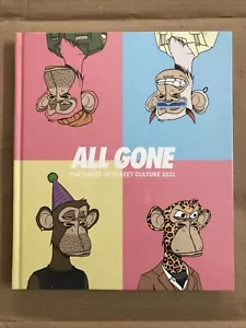 NEW All Gone BAYC The Finest of Street Culture 2021 Planet of the (Bored) Apes - Picture 1 of 2