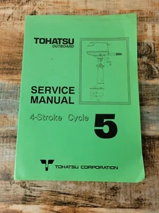 Tohatsu Outboard 4-Stroke Cycle 5 Service Shop Repair Manual FREE SHIPPING - Picture 1 of 6