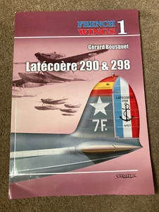 Latecoere 290 & 298 by Gerard Bousquet (Paperback, 2011) - Bild 1 von 6