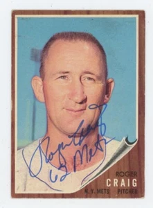Roger Craig Inscribed "62 Mets” 1962 Topps Card #183 Auto with B&E Hologram - Picture 1 of 2