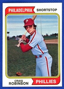 1974 Topps Baseball Set Break # 23 Craig Robinson RC Rookie Phillies Near Mint