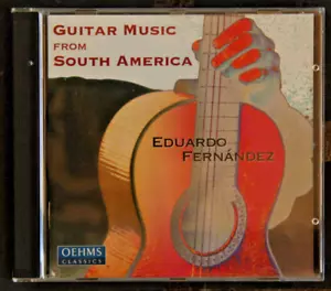 CD Eduardo Fernandez Guitar Music from South America Details siehe Fotos (51) - Bild 1 von 2