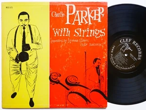 CHARLIE PARKER With Strings LP CLEF RECORDS MG C-675 US 1955 DG MONO DSM BEBOP - Picture 1 of 13
