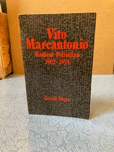 GERALD MEYER Vito Marcantonio Radical Politician pb SUNY 1989 Italian American - Imagen 1 de 2