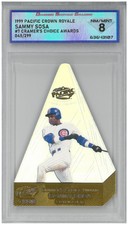 1999 Pacific Crown Royale SAMMY SOSA #7 Cramer's Choice 045/299 💎 DSG 8 NM/Mint