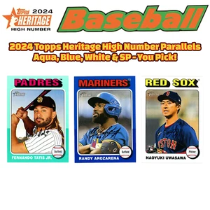 2024 Topps Heritage High Number Parallels - AQUA, BLUE, WHITE & SP - You Pick! - Picture 1 of 91