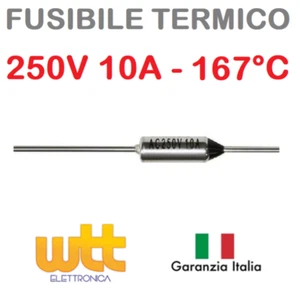 Fusibile termico assiale 167°C 250V 10A termofusibile cut-offs - Foto 1 di 2