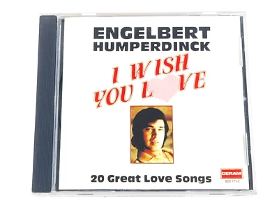 I Wish You Love CD Engelbert Humperdinck 20 Great Love Songs - Image 1 of 3