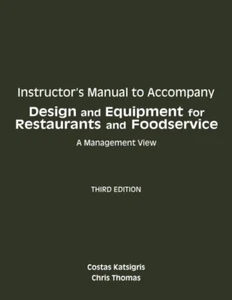Instructor's Manual to Accompany Design and Equipment for Restaurants and Food.. - Picture 1 of 1