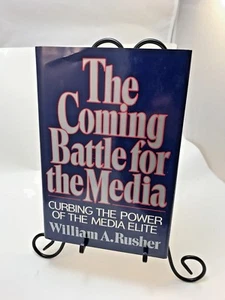 COMING BATTLE FOR MEDIA: By William A. Rusher 1st Edition Signed copy - Picture 1 of 10