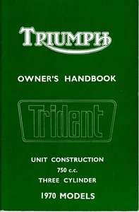 1970 Triumph 750, Trident T150, OEM, Owners' Handbook, Unissued, F/SH - Bild 1 von 4