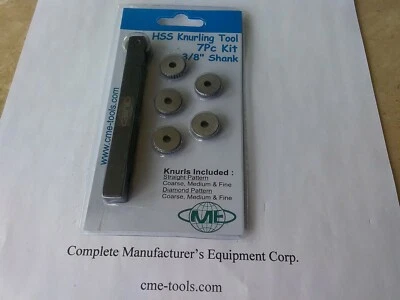 CME Knurling Tool 7pc Kit 3/8x4" Shank 6 HSS knurls included IN-GHT-7445 --new