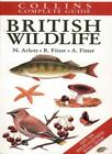 Complete Guide to British Wildlife (Collins Handguides) By Norma