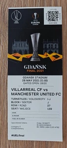 Boleto Villarreal Manchester United Europa League Final 35301 2021 como nuevo sin usar - Imagen 1 de 1