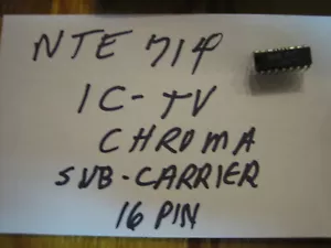 NTE 714, IC-TV Chroma Sub-Carrier, 16 pin, SPEDIZIONE COMBINATA $3 totali su tutte le NTE - Foto 1 di 2