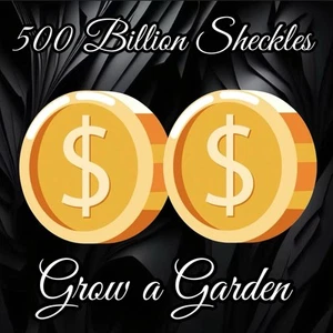 500 miliardi di sheckles - Grow A Garden Coins - economico e veloce - Foto 1 di 1