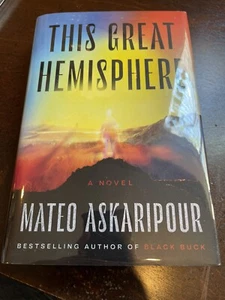 This Great Hemisphere By Mateo Askaripour — Signed First Edition - Imagen 1 de 4