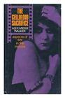 WALKER, ALEXANDER The Celluloid Sacrifice; Aspects of Sex in the Movies 1967 Har